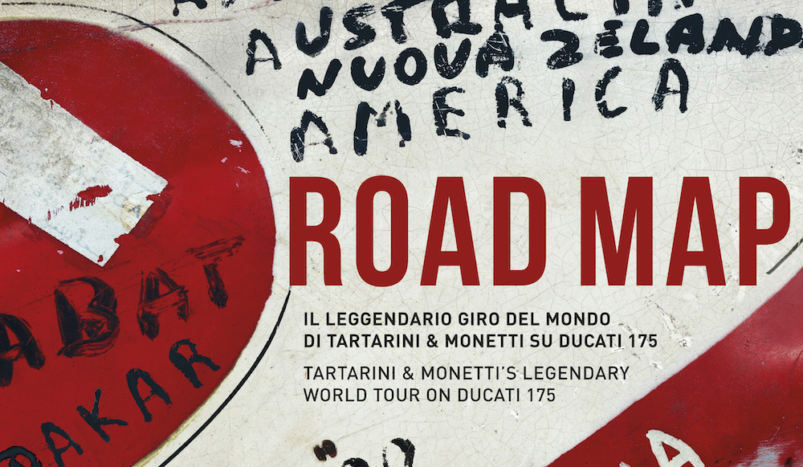 Road Map, il giro del mondo di Monetti e Tartarini in Ducati 175